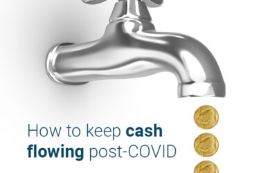 How to keep cash flowing post-COVID